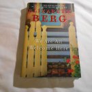 We Are All Welcome Here by Elizabeth Berg (2006) (183) Chick Lit, Relationships