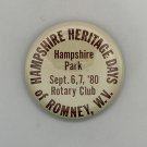 Hampshire Heritage Days September 1980 Collectible Pin - Event Romney, WV (SD3)