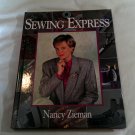 Sewing Express by Nancy Zieman (1994) () Oxmoor House HC