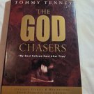 The God Chasers by Tommy Tenney (1998) () Destiny Image Publishers HC