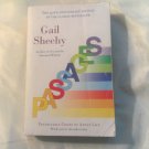 Passages: Predictable Crises of Adult Life by Gail Sheehy (2004) () Ballantine PB