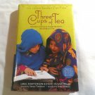 Three Cups of Tea by Sarah Thomson, Greg Mortenson (2009) () Dial Books for Young Readers HC