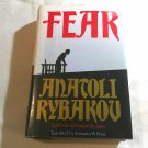 Fear by Anatoli Rybakov, Antonina W. Bouis (1992) () Little Brown and Company HC