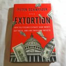 Extortion by Peter Schweizer (2013) () Houghton Mifflin Harcourt HC
