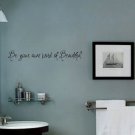 Be your own kind of Beautiful sticker