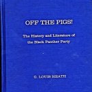 OFF THE PIGS BOOK BLACK PANTHER PARTY HUEY NEWTON BOBBY SEALE ELDRIDGE CLEAVER