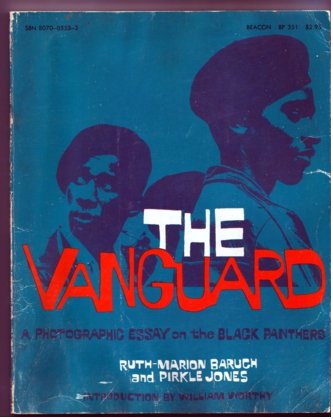 The vanguard a photographic essay on the black panthers with and introduction by william worthy 05 picture