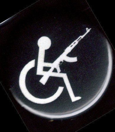 Disability Symbol with AK-47  pinback button badge 1.25"