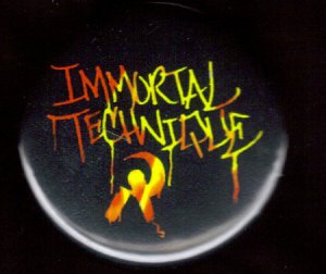 IMMORTAL TECHNIQUE Logo  pinback button badge 1.25"