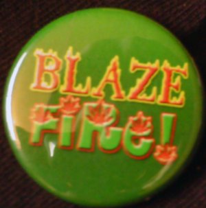 1 "BLAZE FIRE!" pinback button badge 1.25"