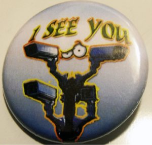 I SEE YOU #4 pinback button badge 1.25"
