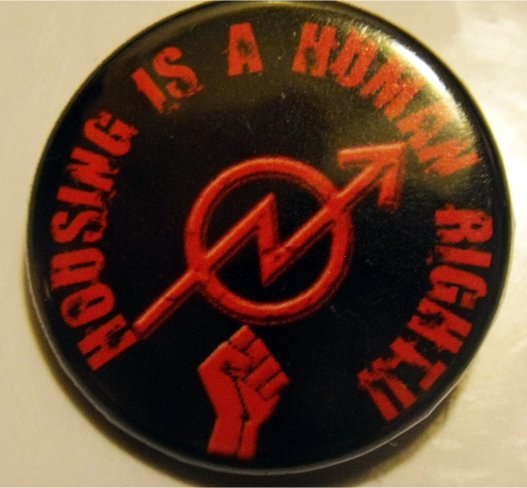 HOUSING IS A HUMAN RIGHT! pinback button badge 1.25"