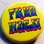 FREE HUGS! #2  pinback button badge 1.25"
