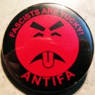 FASCISTS ARE YUCKY! ANTIFA pinback button badge 1.25"
