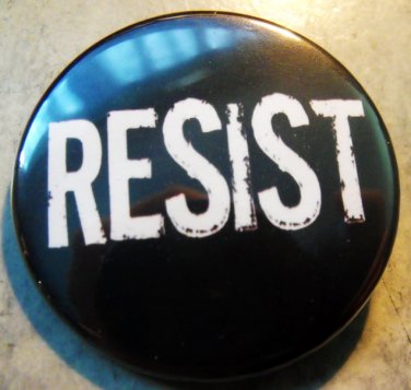 RESIST pinback button badge 1.25"