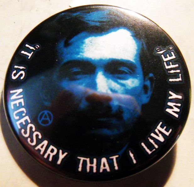 JULES BONNOT - IT IS NECESSARY THAT I LIVE MY LIFE   pinback button badge 1.25"