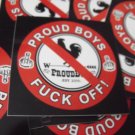 300 PROUD BOYS FUCK OFF 2.5" x 2.5" stickers