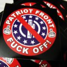 25 PATRIOT FRoNT FUCK OFF 2.5" x 2.5" stickers