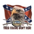 THESE COLORS DON'T RUN FLAG 3x5 ft.