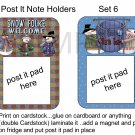 Set 6 - Post It Note Holders - uc  -  Emailed as JPEG File-Commercial and Personal Use