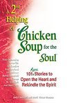 Jack Canfield A Second Helping of Chicken Soup for the Soul ~ paperback ~ 27b