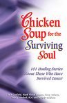 Chicken Soup for the Surviving Soul - Cancer Survivors ~ Paperback ~ 24b Encouragement Inspirational