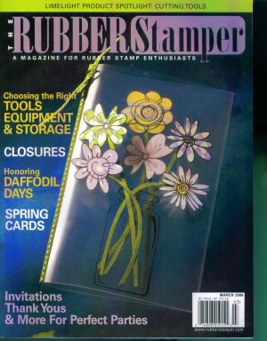 Rubber Stamping The Rubber Stamper Magazine March 2006 Mint Copy Back Issue