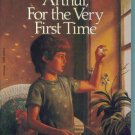 Arthur, For the Very First Time by Patricia MacLachlan Chapter Book PB Like New