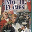 Into The Flames by Robert Elmer Chapter Book New PB Young Underground Series