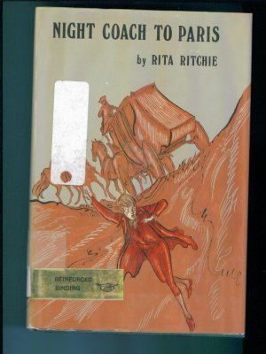 Night Coach To Paris by RIta Ritchie Ex Library Edition Hardcover Like New First Edition