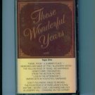 Those Wonderful Years Tape One Music Cassette Heartland Music