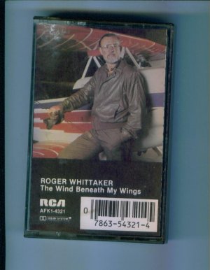 Roger Whittaker The Wind Beneath My Wings Music Cassette