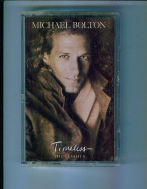 Michael Bolton Timeless The Classics Music Cassette Columbia