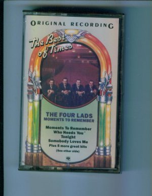 The Four Lads Moments to Remember Music Cassette The Best of Times