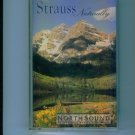 NorthSound Strauss Naturally Music Cassette