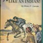 Ride Like An Indian Children's Hardcover Weekly Reader Children's Book Club Book