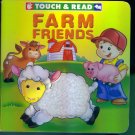 Touch & Read Farm Friends Children's Toddler Board Book EUC