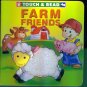 Touch & Read Farm Friends Children's Toddler Board Book EUC