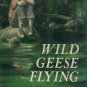 Vintage Wild Geese Flying Cornelia Meigs Hardcover Book