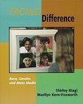Facing Difference Race, Gender, and Mass Media by Shirley Biagi Softcover Paperback 101-3485