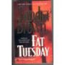 Fat Tuesday ~ Sandra Brown ~ Paperback ~ 211-213