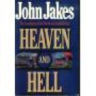 Heaven and Hell ~ John Jakes ~ Hardcover ~ 1987 Edition ~ 381-31