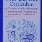 Write Your Own Curriculum ~ Jenifer O'Leary ~ Paperback ~ Home School Teacher Resource
