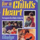 HONEY FOR A CHILD'S HEART ~ Gladys Hunt ~ Paperback ~ Teacher Home School Resource HOMESCHOOLING