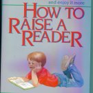 How To Raise A Reader ~ Elaine K McEwan ~ Paperback ~ Teacher Home School location96