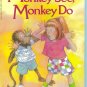 Hello Reader Level 1 Monkey See Monkey Do Marc Gave Scholastic location102