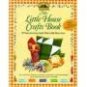 My Little House Crafts Book Carolyn Strom Collins Laura Ingalls Wilder location102