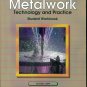 Metalwork Technology and Practice Student Workbook Victor E Repp Ninth Edition