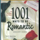 1001 Ways to Be Romantic ~ Hardcover with Dustjacket ~ Author's Annotated Edition ~ Gregory Godek