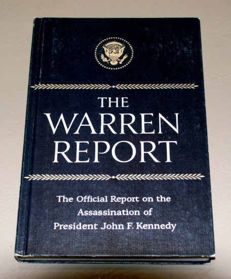 the questions on the warren commission report and the assassination of the american president kenned the questions on the warren commission report and the assassination of the american president kenned